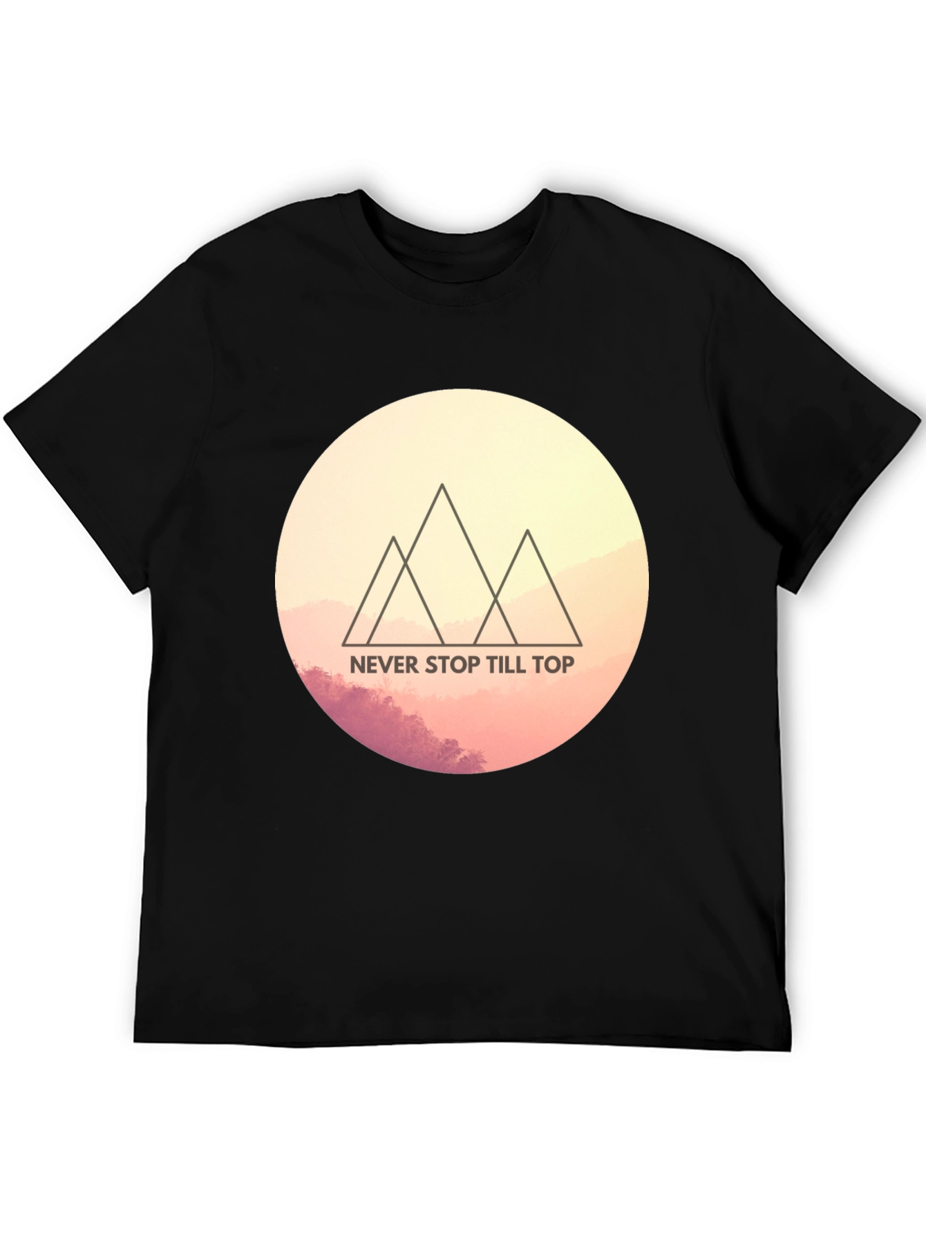 Motivational Mountain Tee - Never Stop Till Top T-Shirt