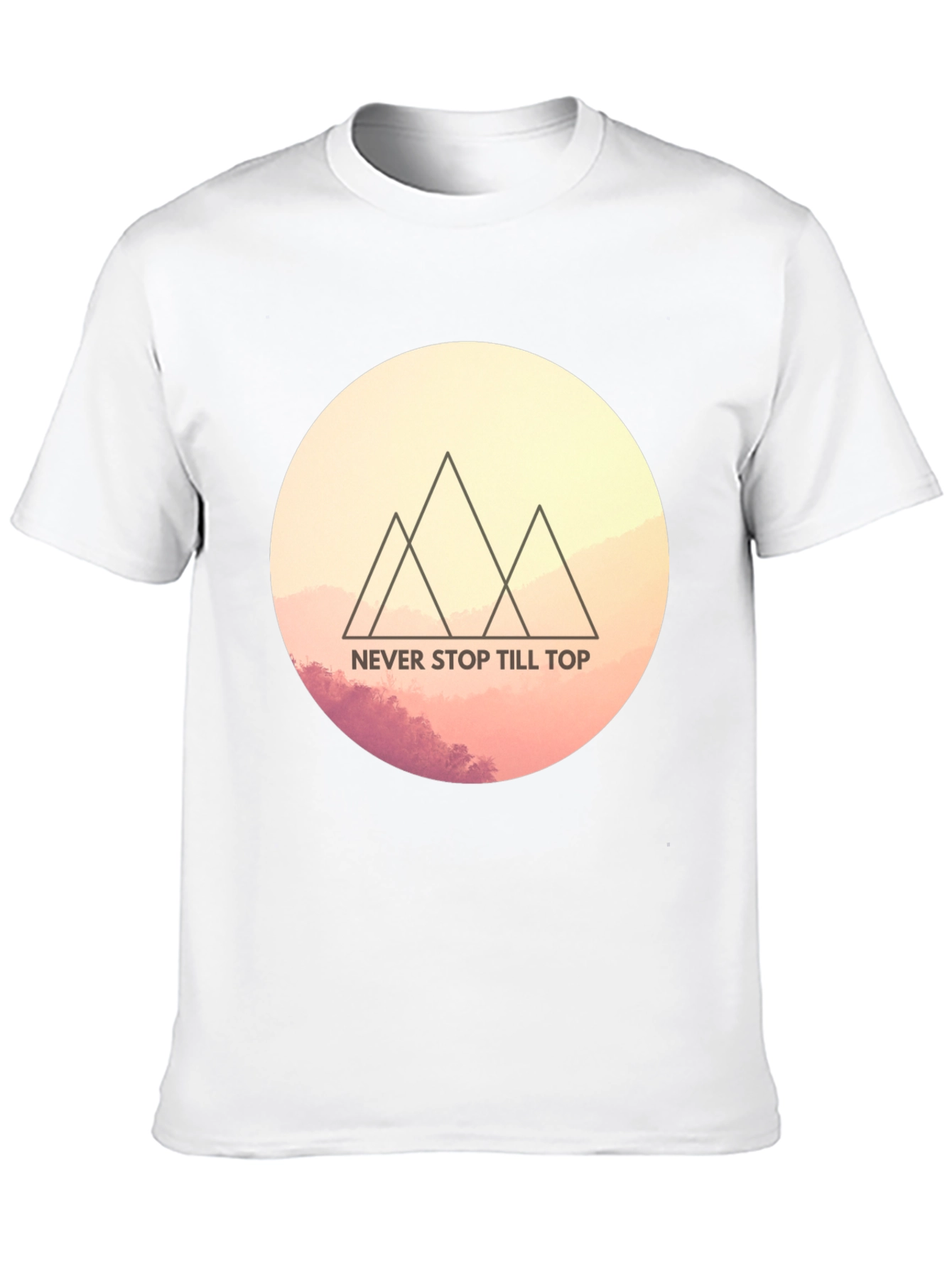 Motivational Mountain Tee - Never Stop Till Top T-Shirt