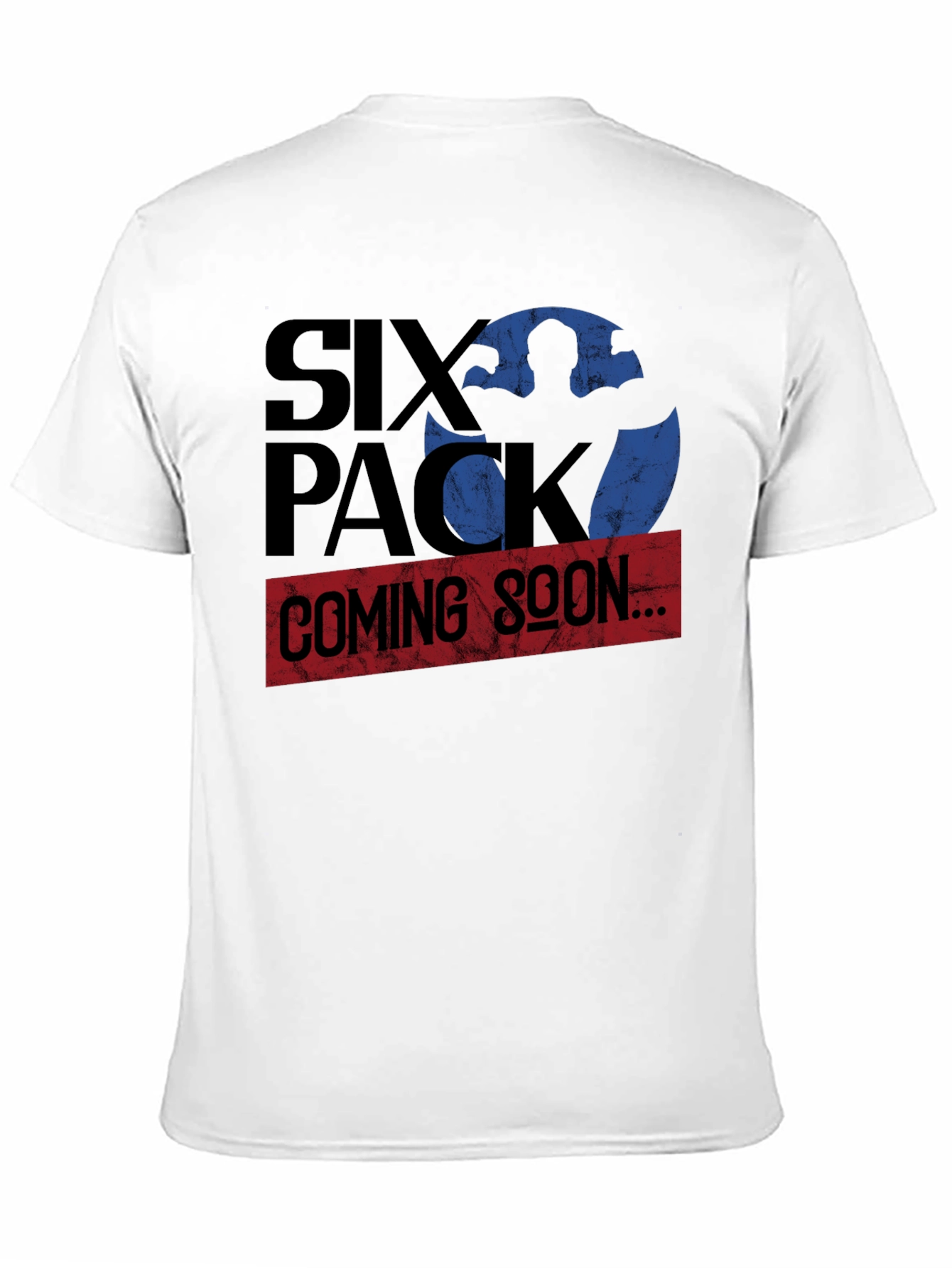 Six Pack Coming Soon Graphic Tee Shirt