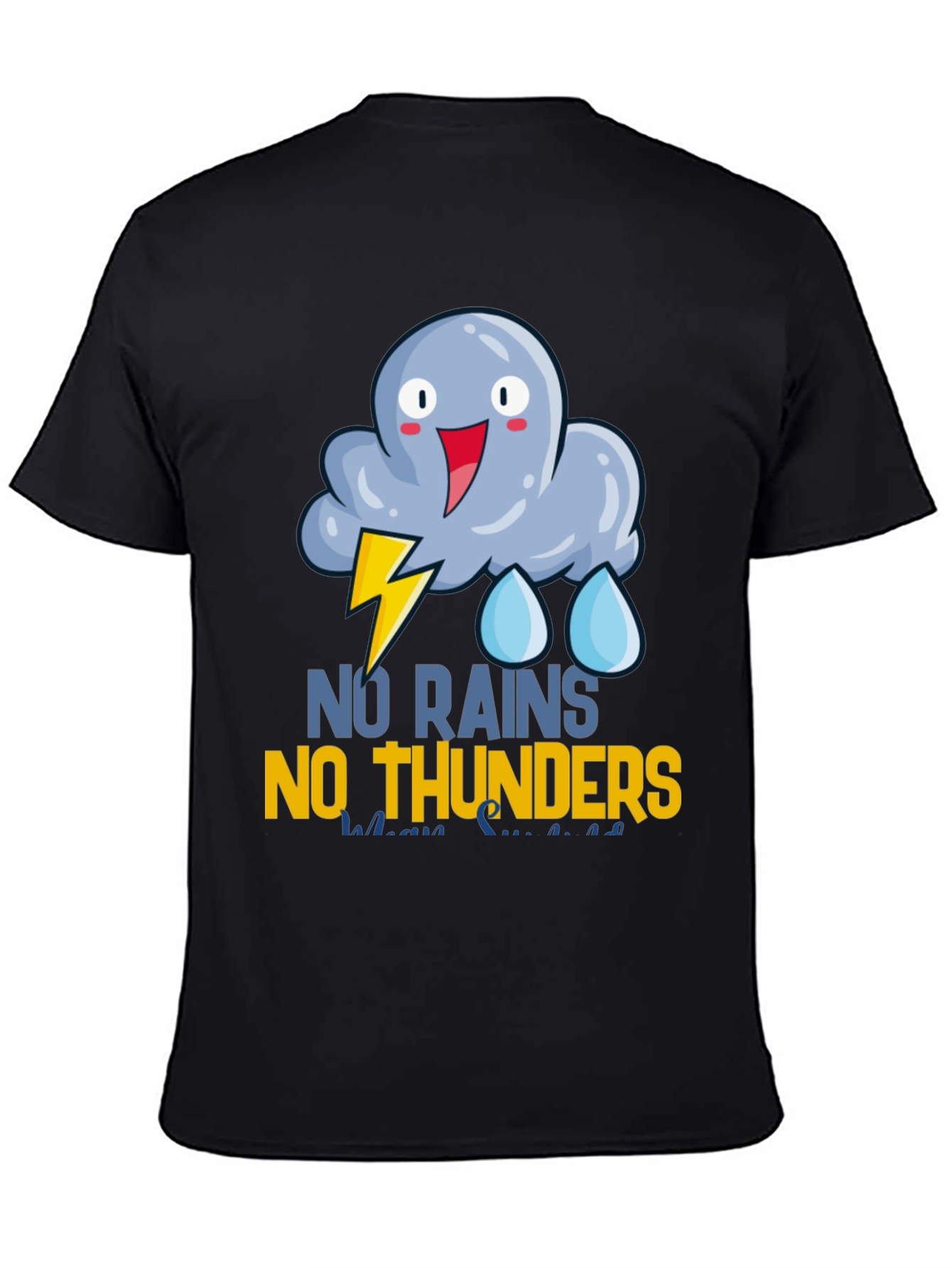No Rains No Thunders Graphic Tee