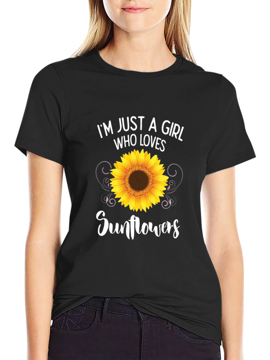 Im Just a Girl Who Loves Sunflowers T-Shirt