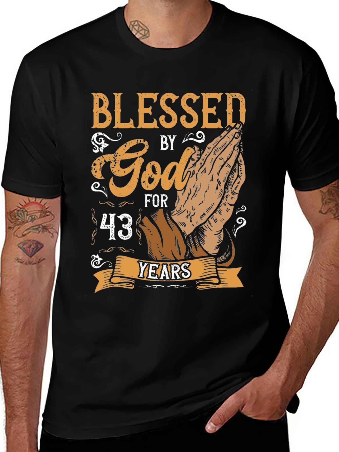 Blessed By God 43 Years Graphic T-Shirt