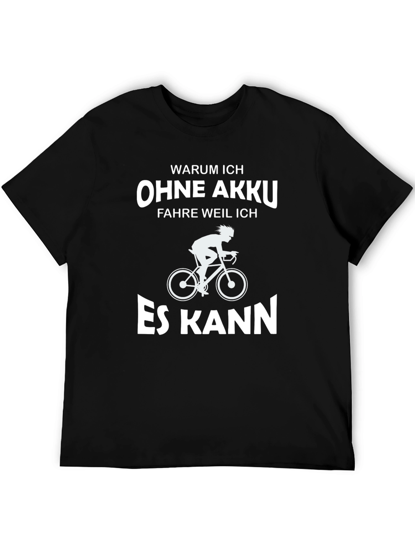 Humorous German Cycling T-Shirt - Ohne Akku