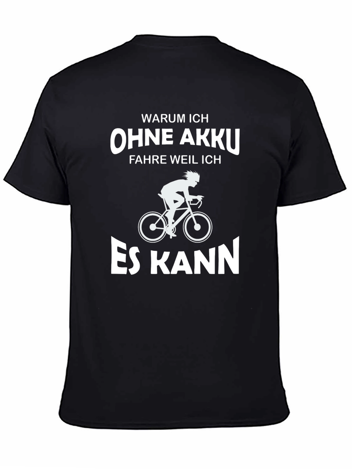 Humorous German Cycling T-Shirt - Ohne Akku