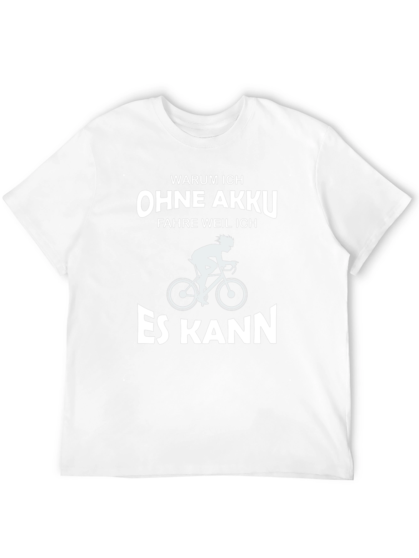 Humorous German Cycling T-Shirt - Ohne Akku