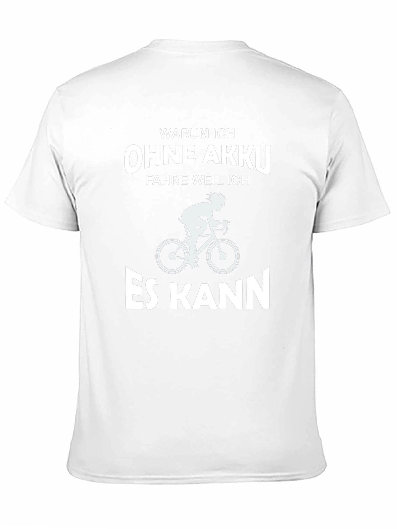Humorous German Cycling T-Shirt - Ohne Akku