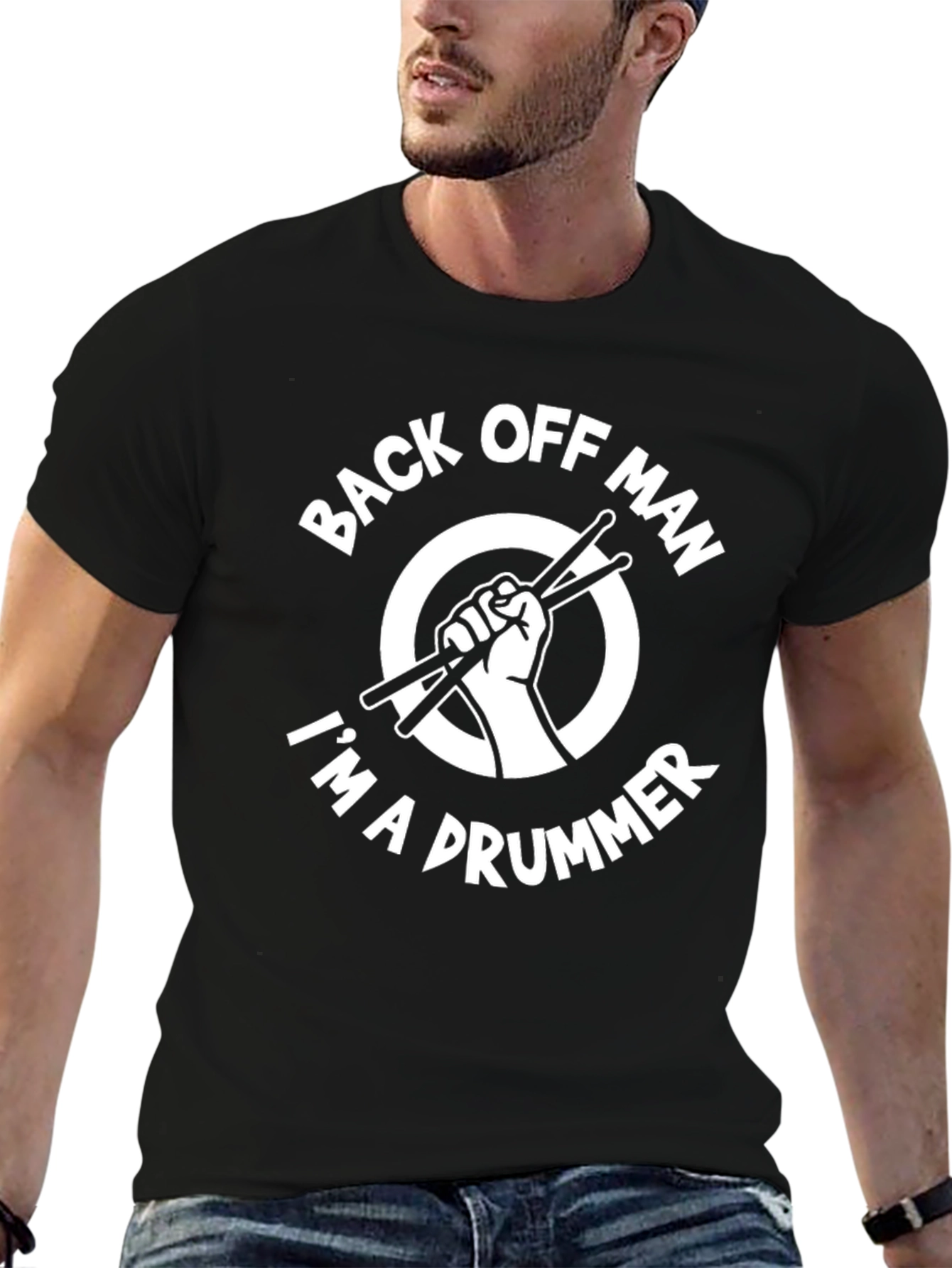 Back Off Man Drummer T-Shirt - Musician Tee