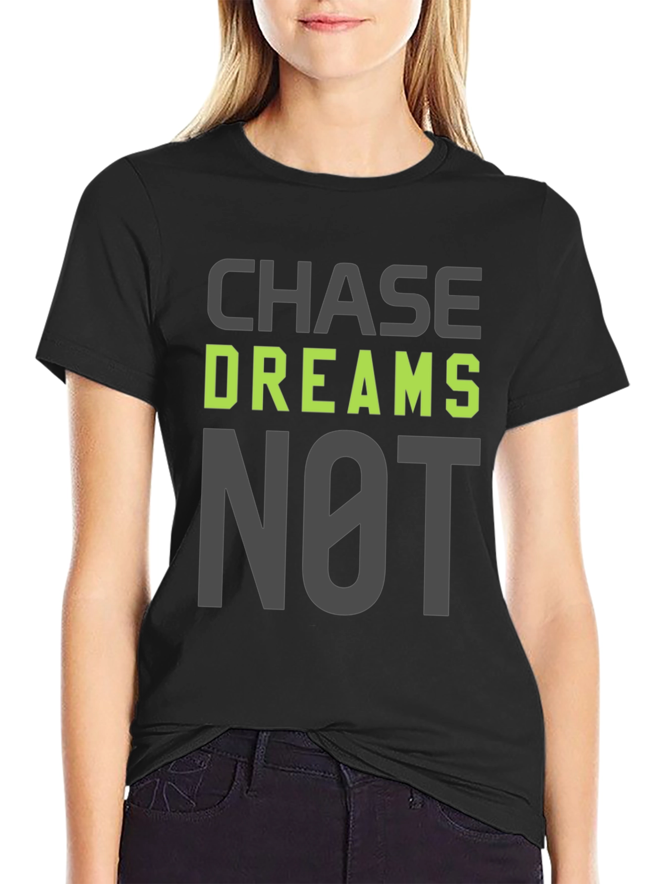 Chase Dreams Not Excuses T-Shirt - Motivation