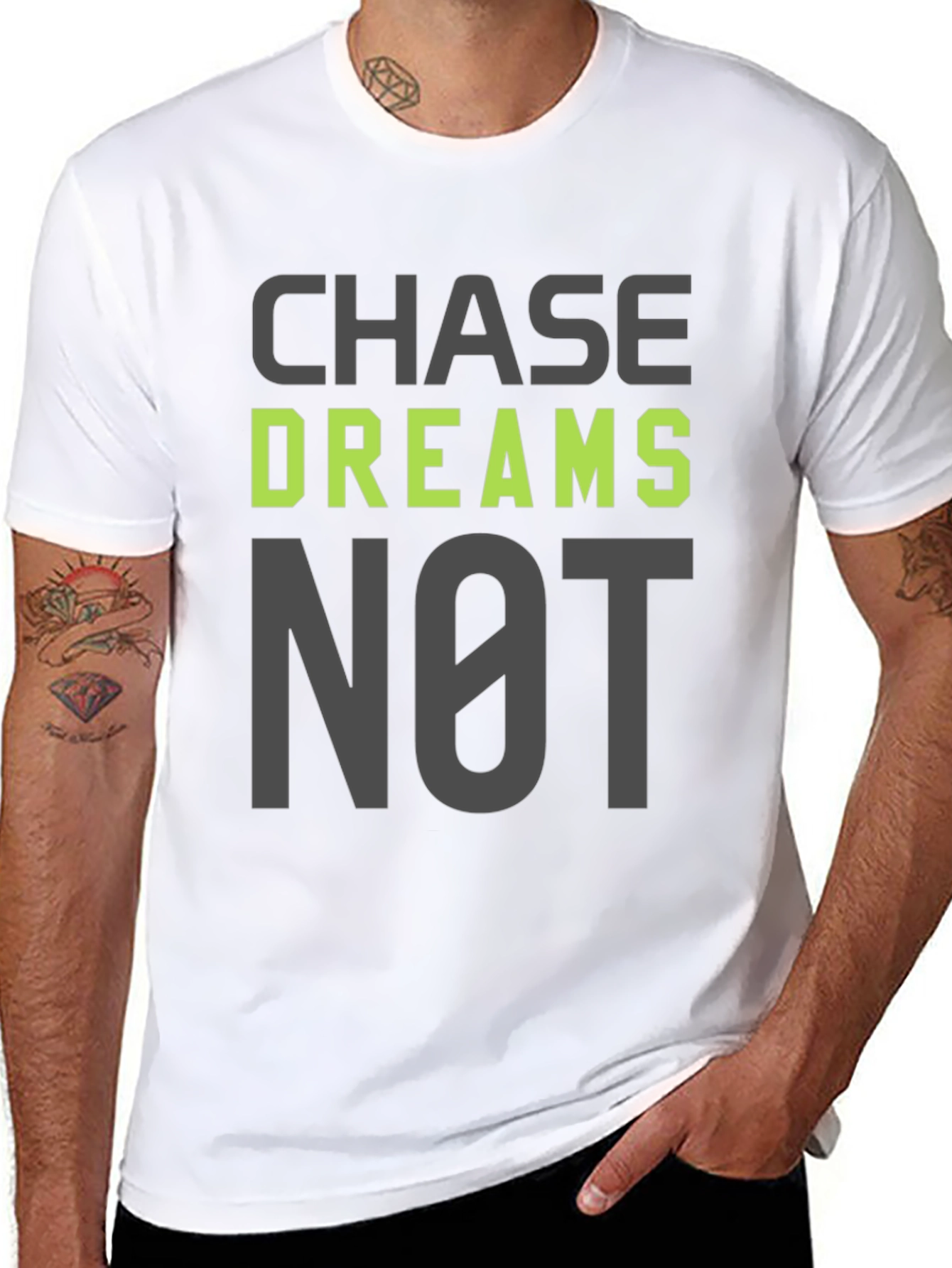 Chase Dreams Not Excuses T-Shirt - Motivation