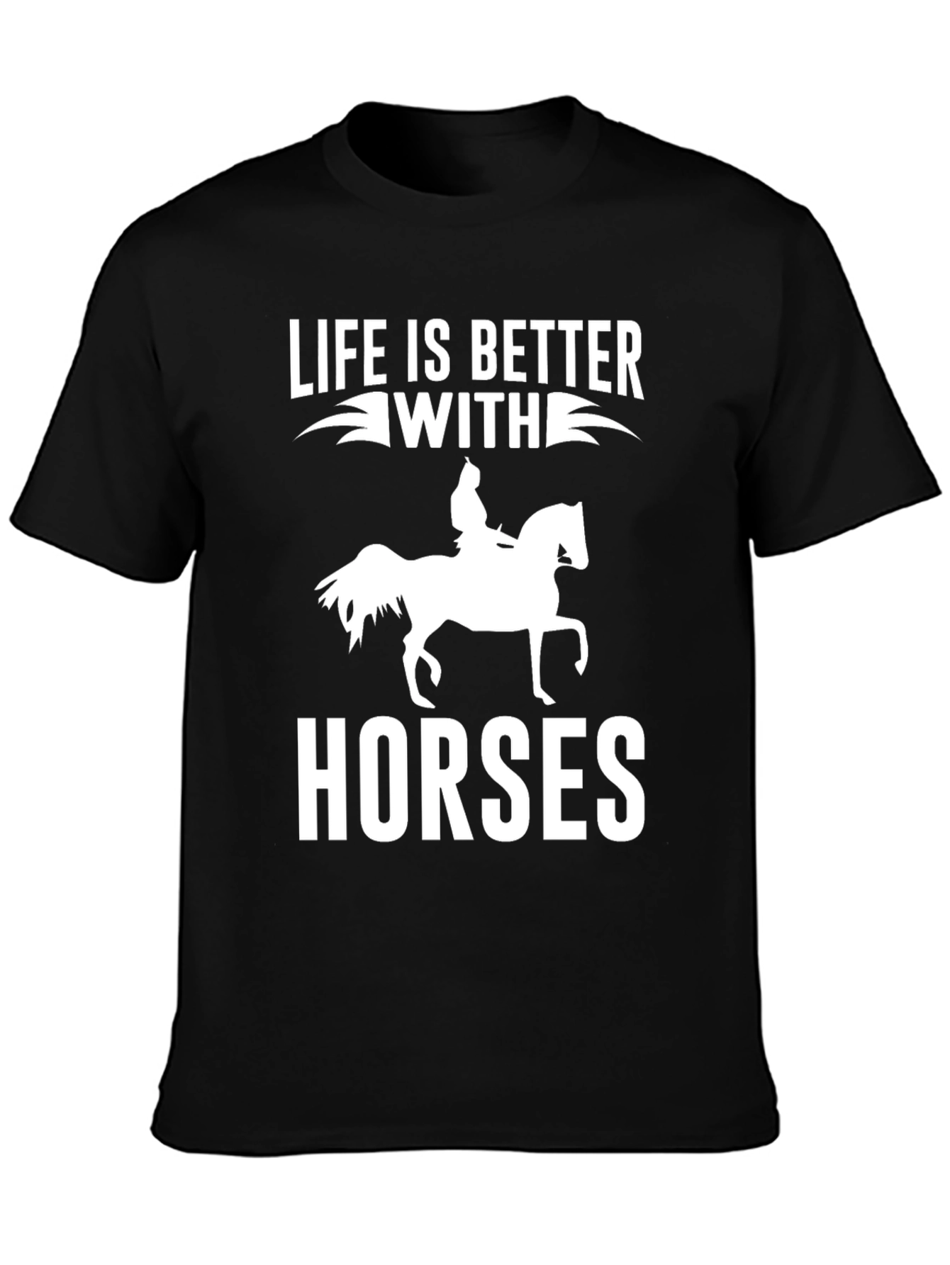 Life Is Better With Horses Graphic Tee