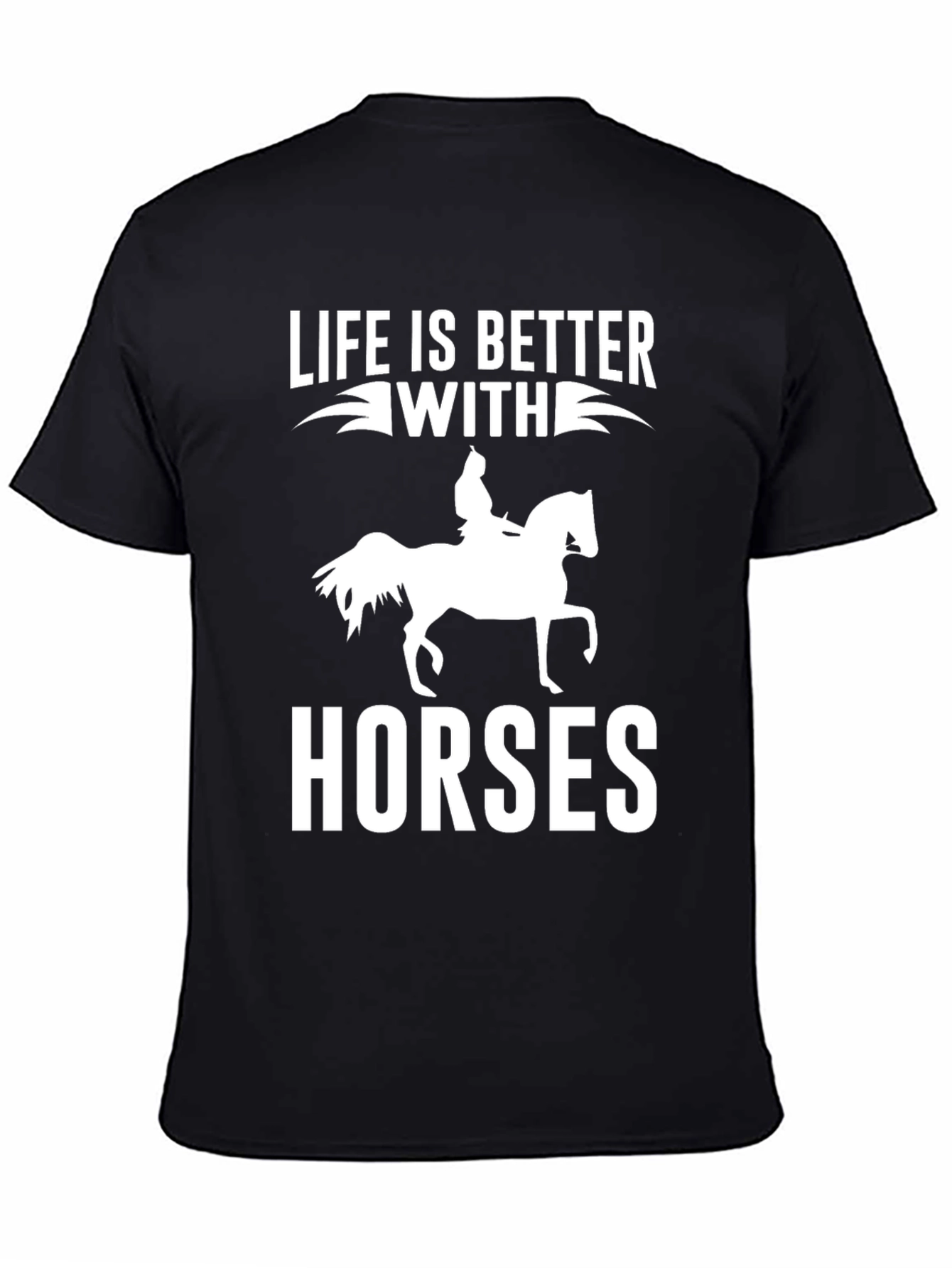 Life Is Better With Horses Graphic Tee