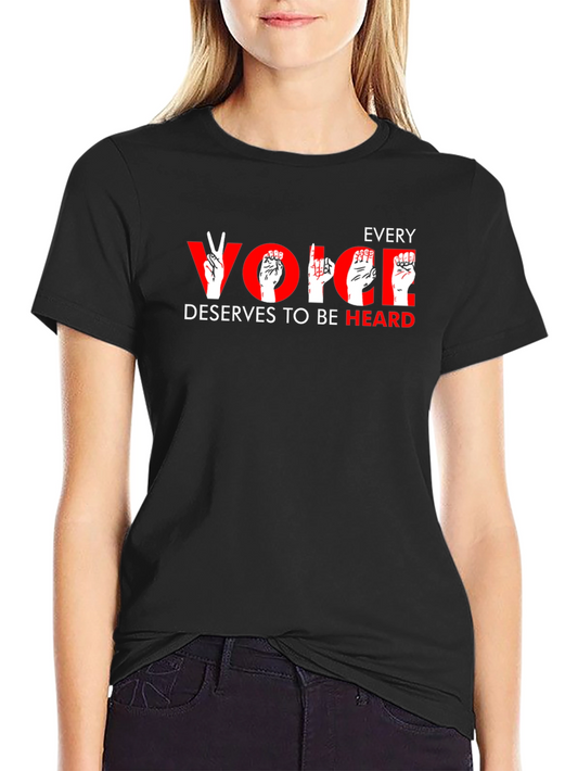 Every Voice Heard T-Shirt: American Sign Language