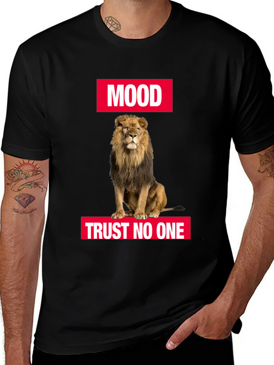 Lion Mood T-Shirt - Trust No One