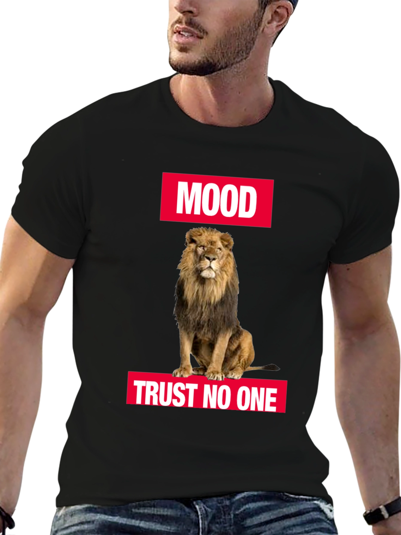 Lion Mood T-Shirt - Trust No One