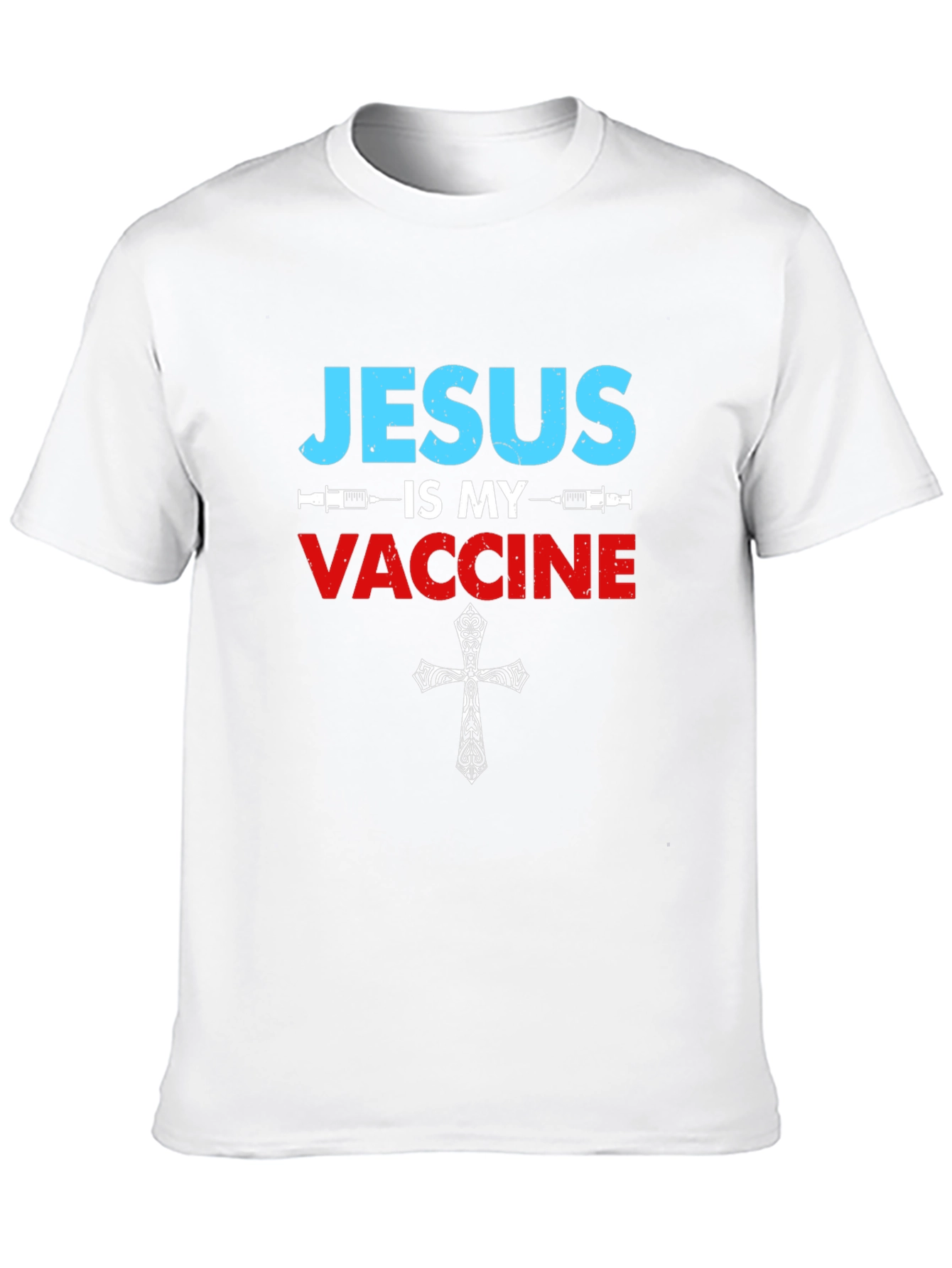 Jesus Is My Vaccine T-Shirt Religious Graphic Tee