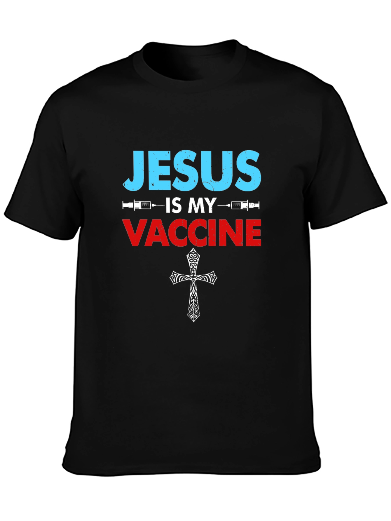 Jesus Is My Vaccine T-Shirt Religious Graphic Tee