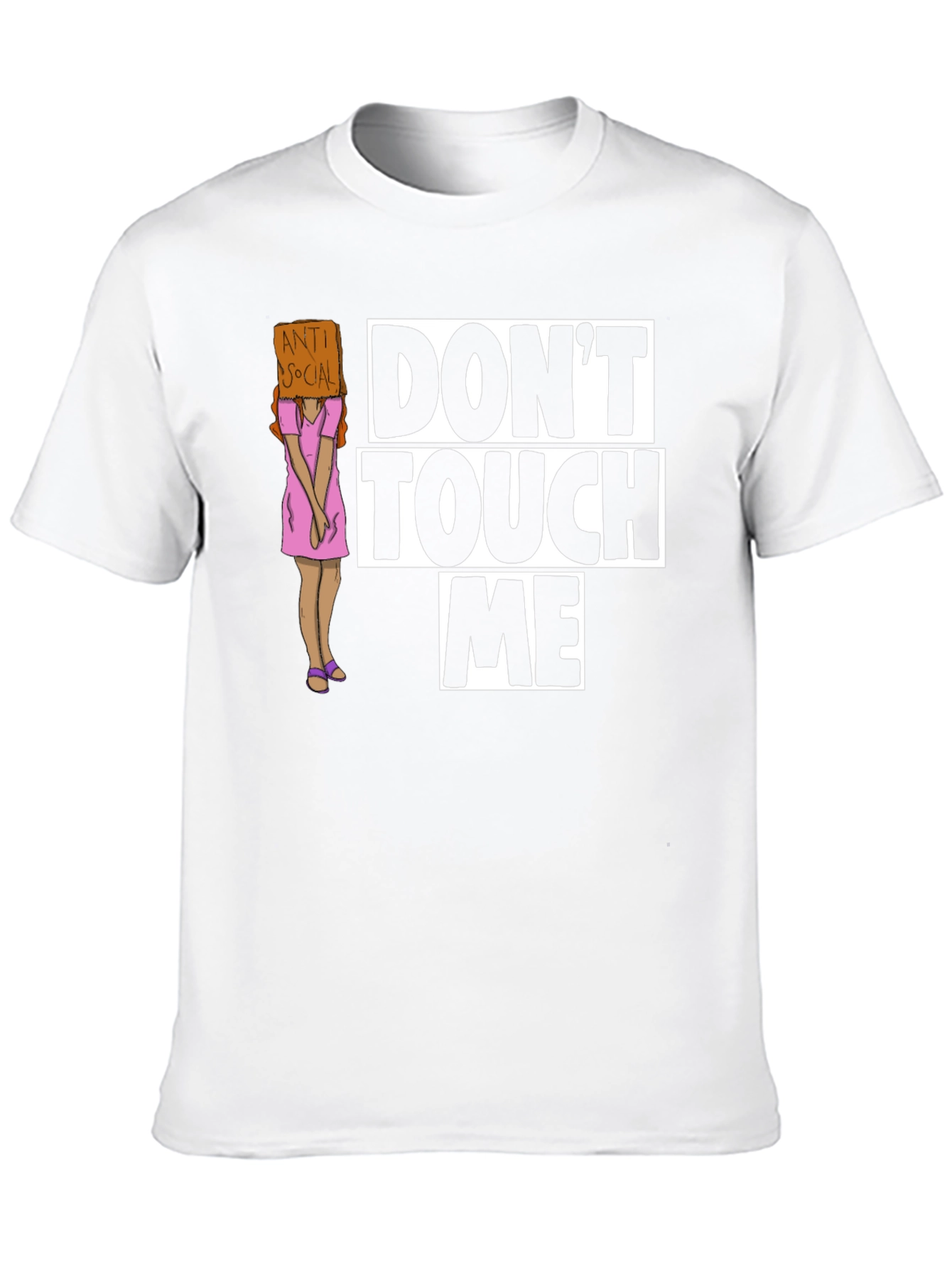 Dont Touch Me Graphic T-Shirt - Anti-Social Humor