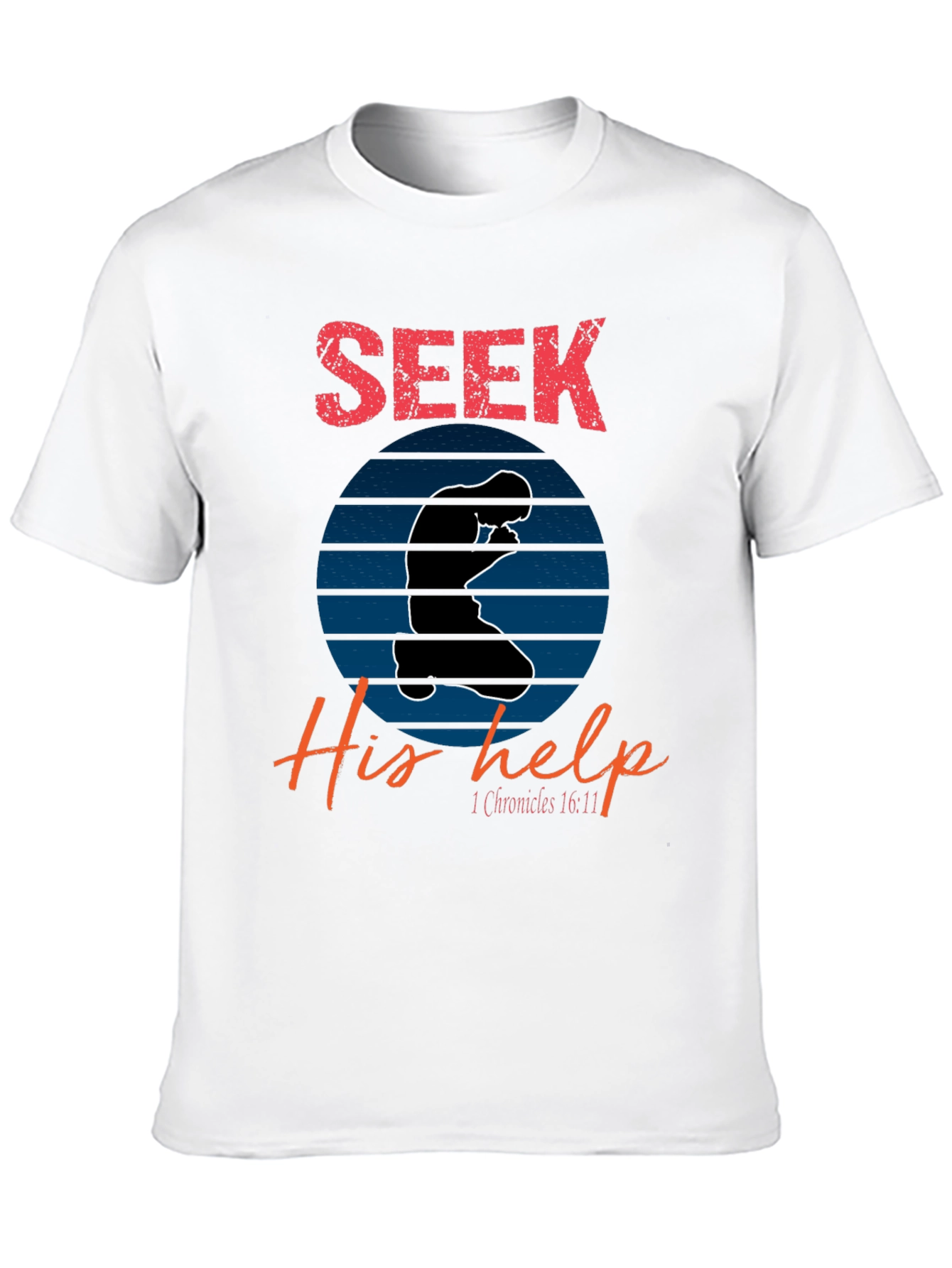 Seek His Help Christian T-Shirt