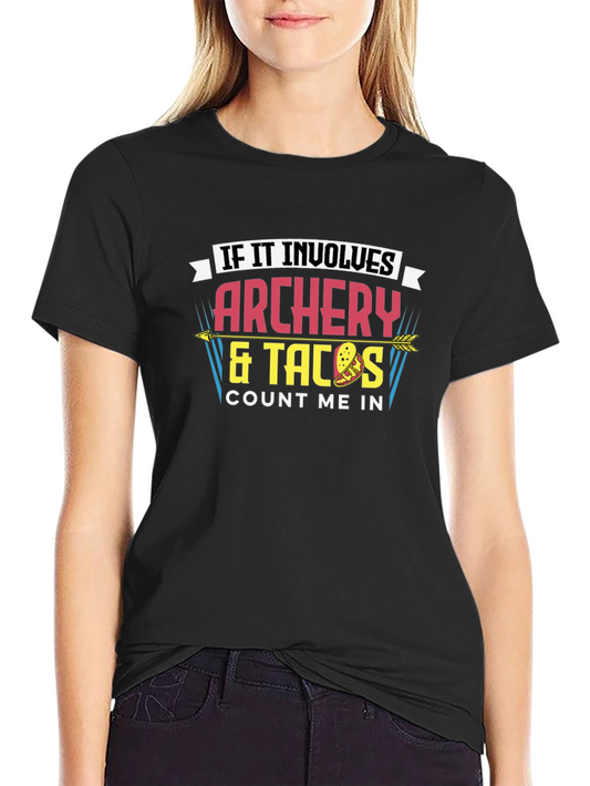 Archery & Tacos Graphic Tee - Count Me In!