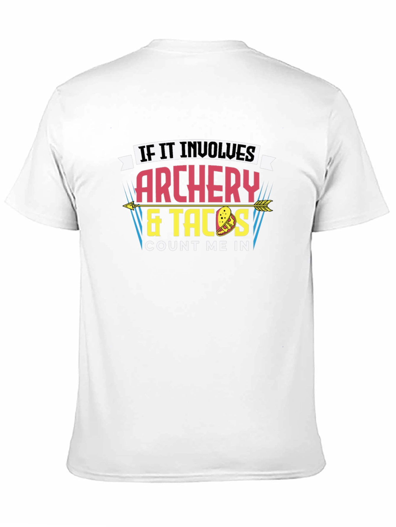 Archery & Tacos Graphic Tee - Count Me In!