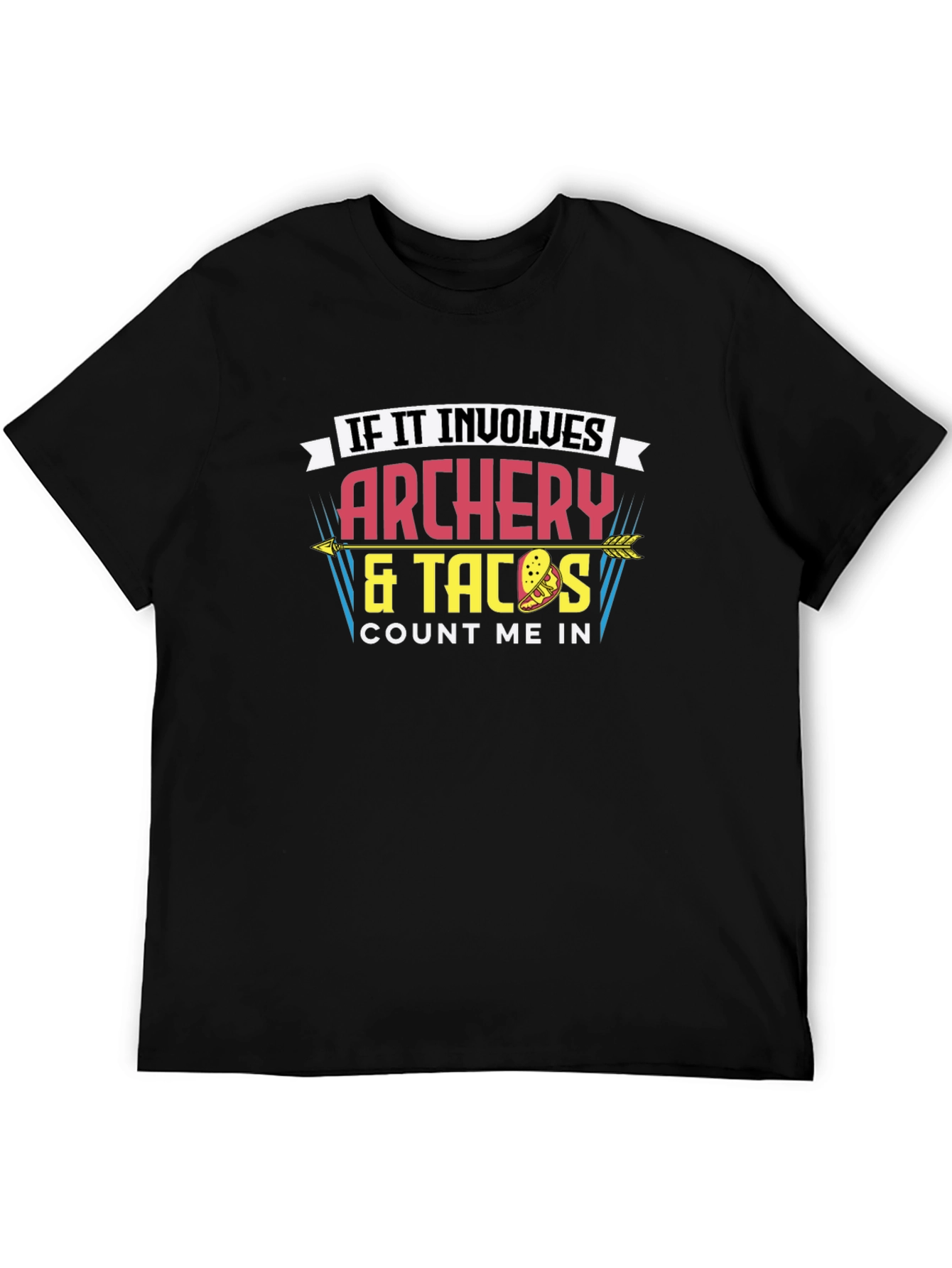 Archery & Tacos Graphic Tee - Count Me In!