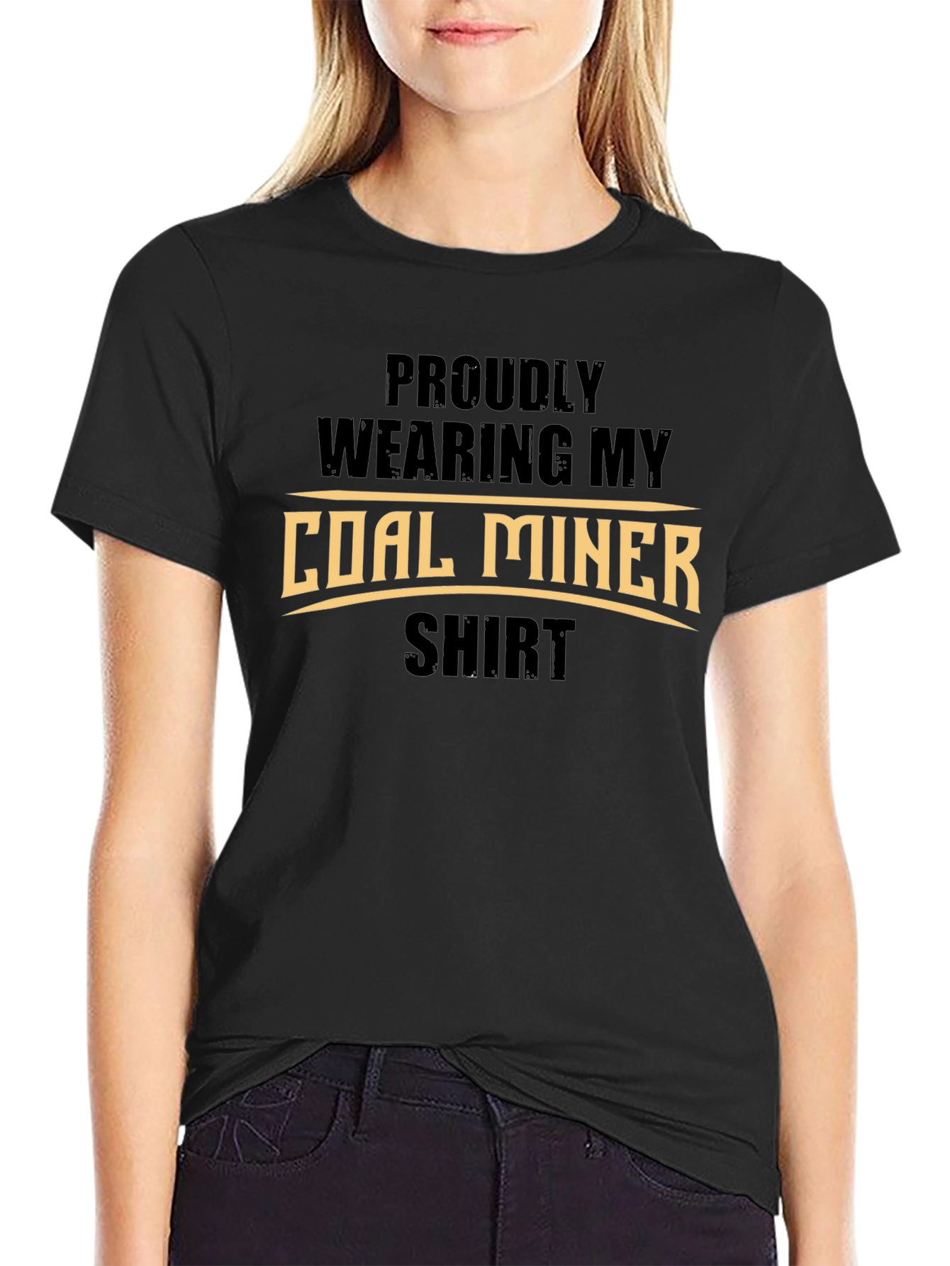 Proud Coal Miner Shirt - Black Graphic Tee