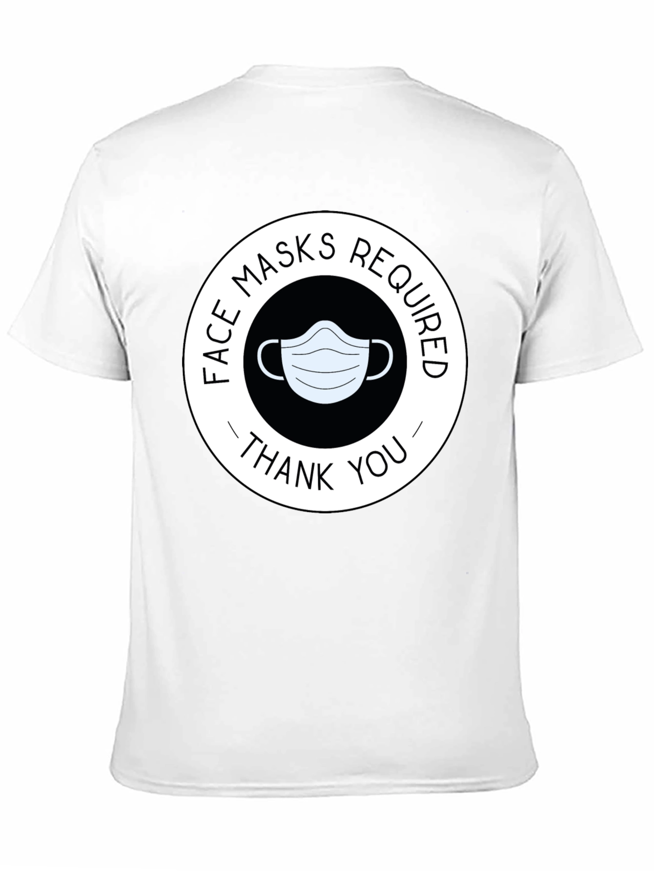 Face Masks Required T-Shirt - Thank You
