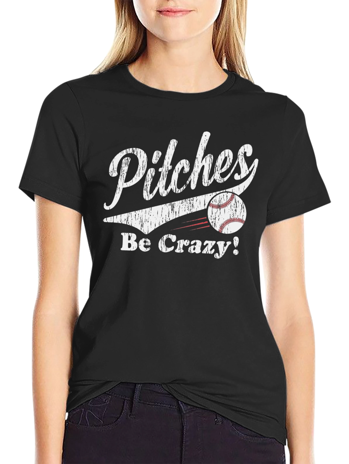 Pitches Be Crazy Baseball T-Shirt