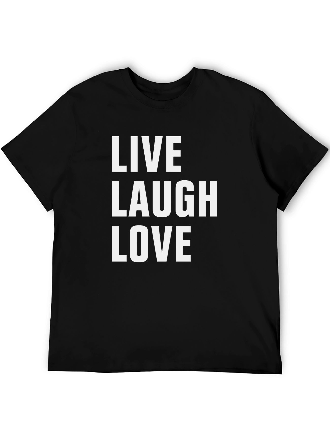 Live Laugh Love Graphic Tee - Trendy Slogan T-Shirt
