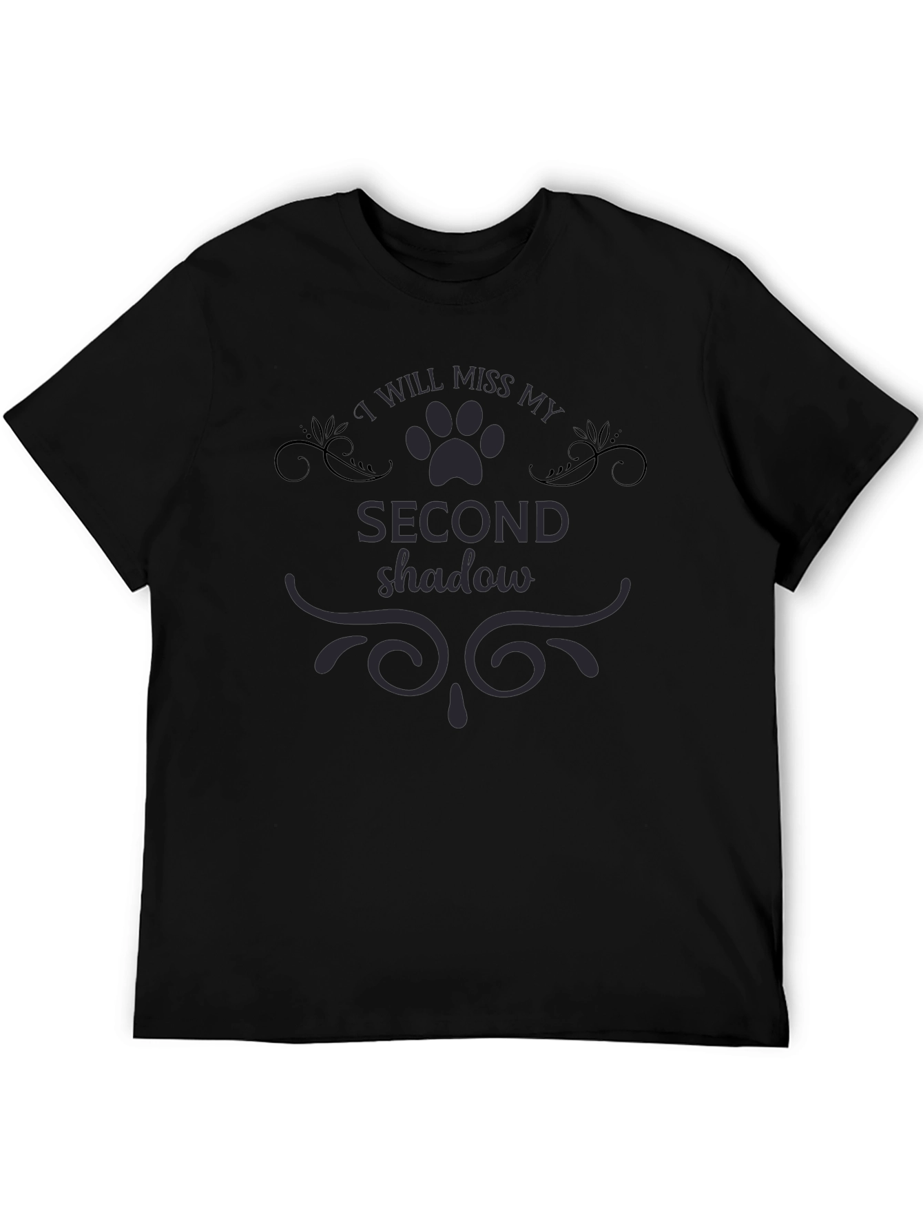 I Will Miss My Second Shadow Pet T-Shirt