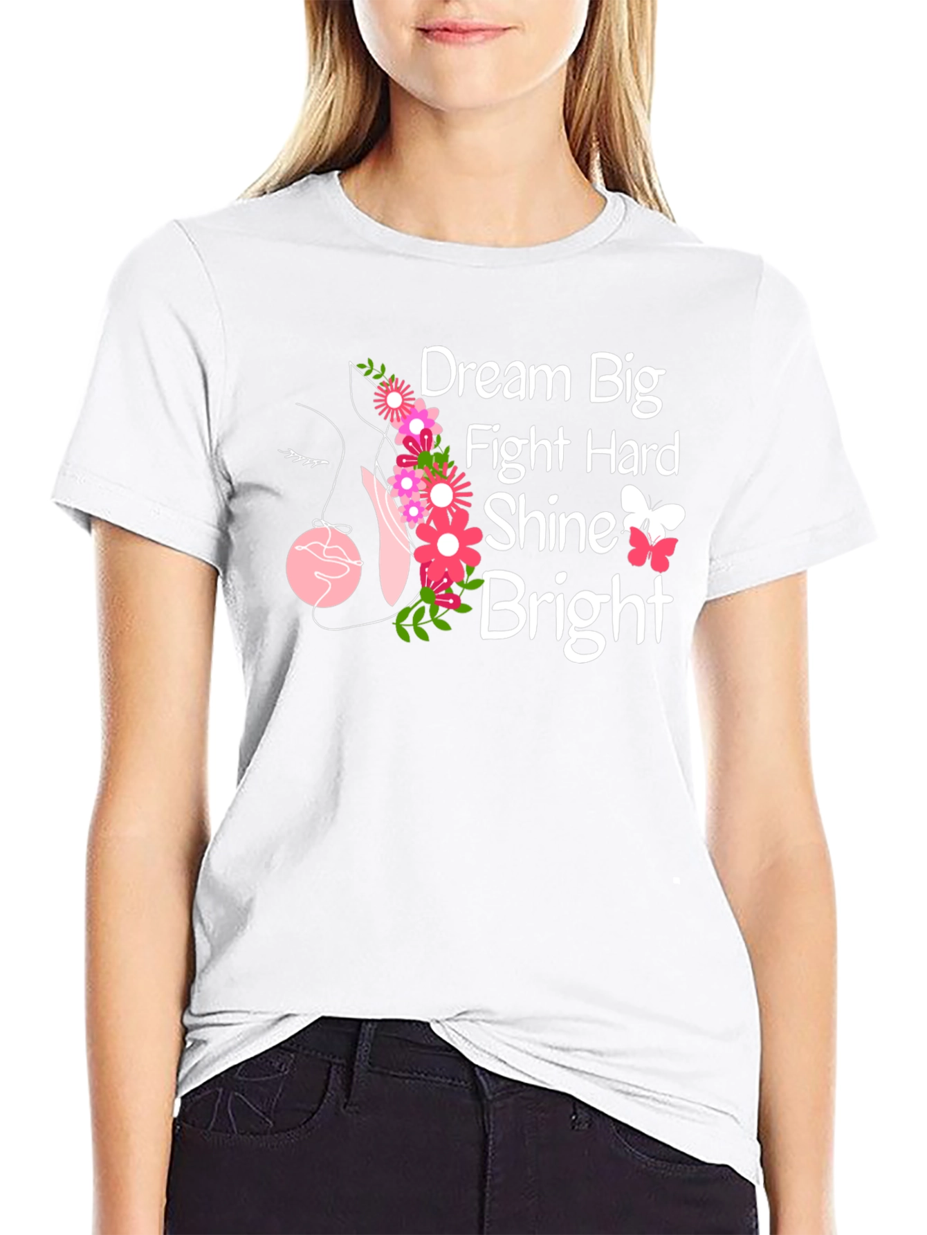 Dream Big T-Shirt - Floral Inspirational Tee