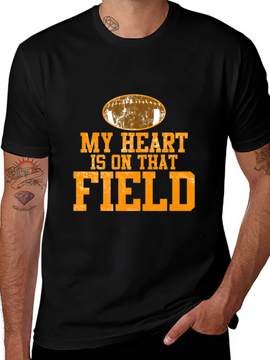My Heart is On That Field Football T-Shirt
