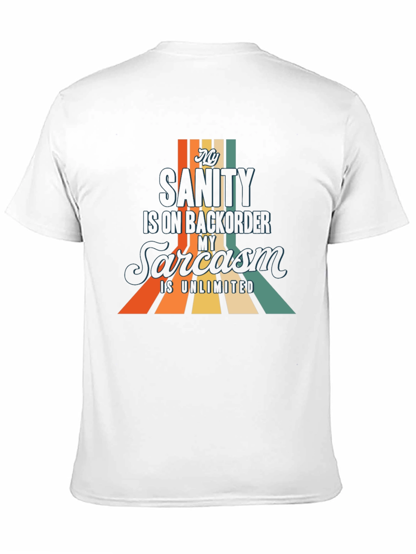 Funny Sarcastic Humor Graphic Tee