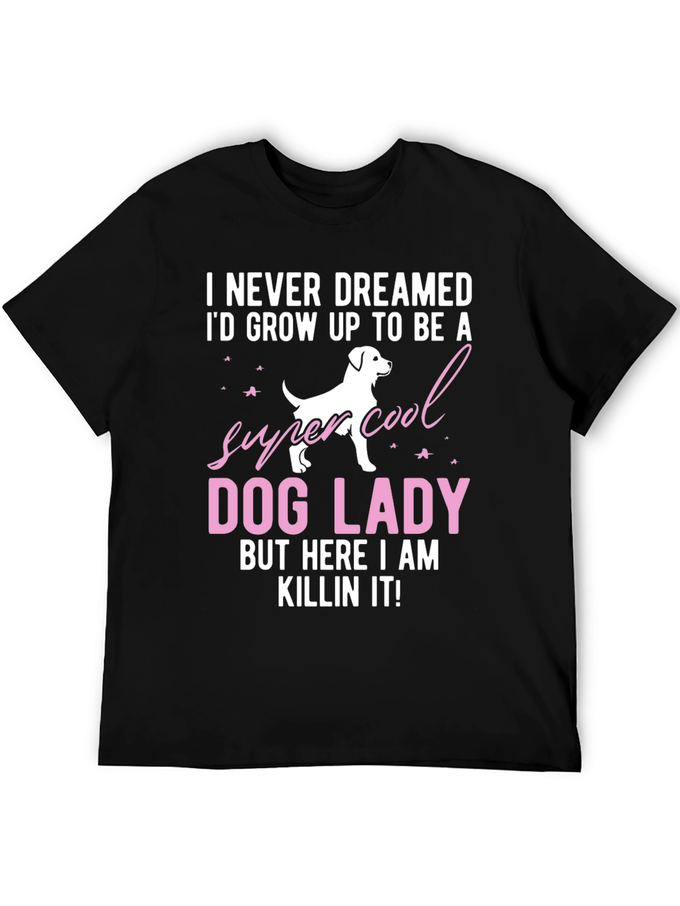 Super Cool Dog Lady T-Shirt - Novelty Graphic Tee