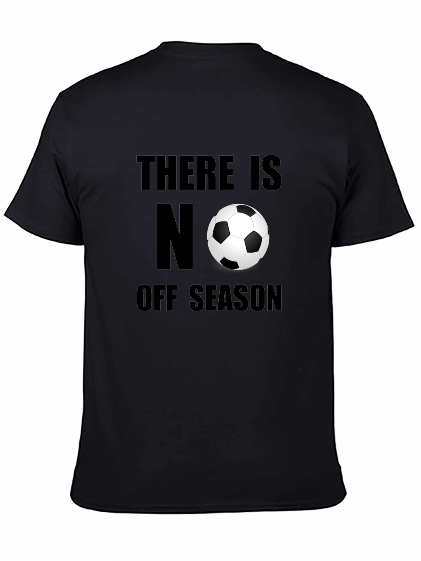 Soccer T-Shirt: No Off Season Black Tee