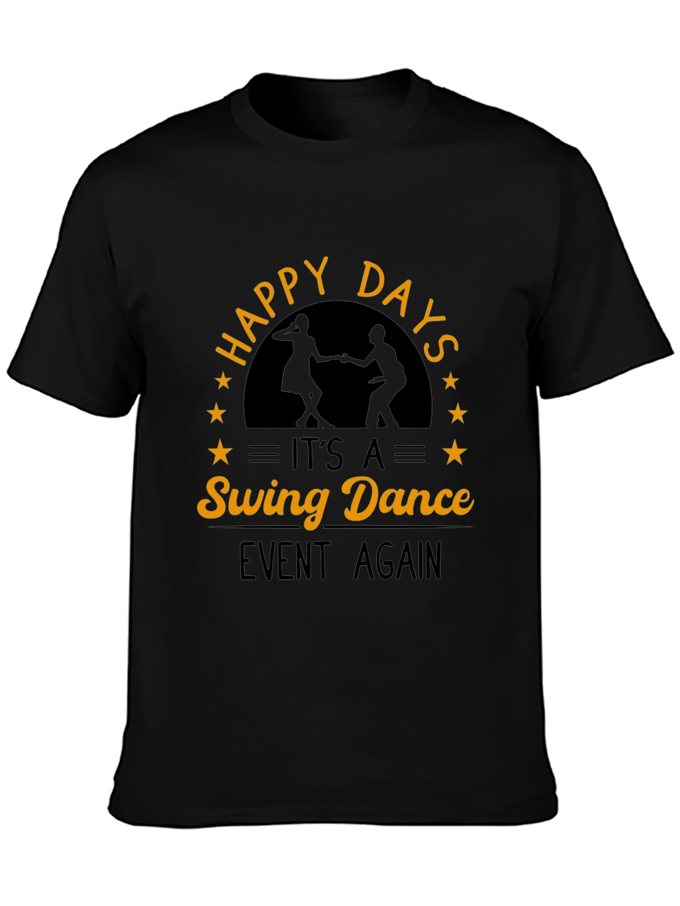 Happy Days Swing Dance Event T-Shirt
