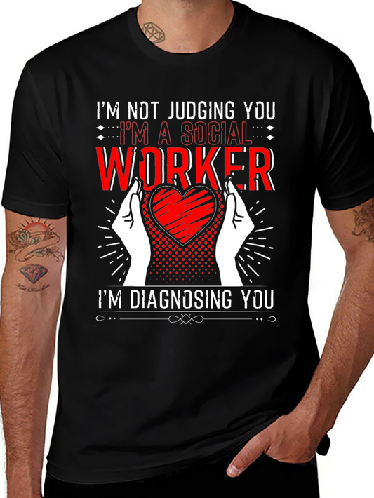 Social Worker Diagnosis Graphic Tee