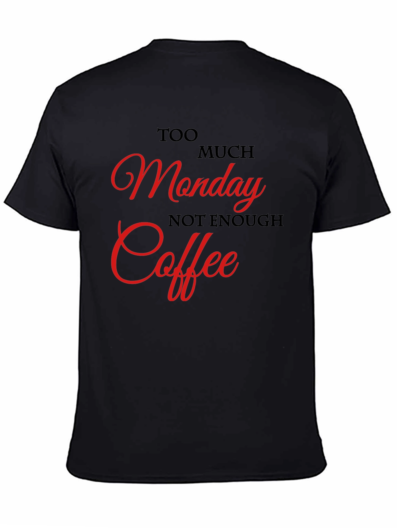 Funny Monday Coffee T-Shirt