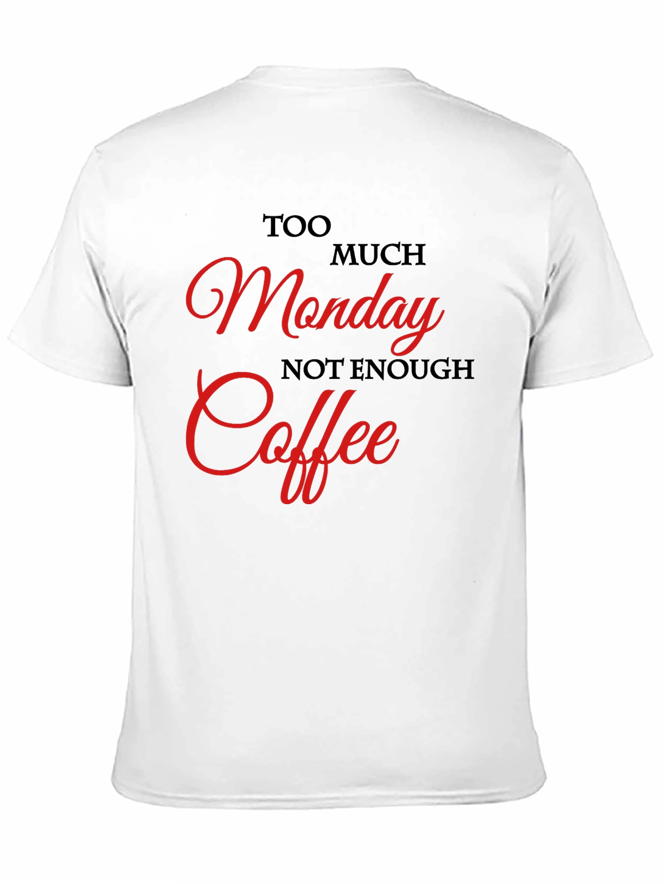 Funny Monday Coffee T-Shirt