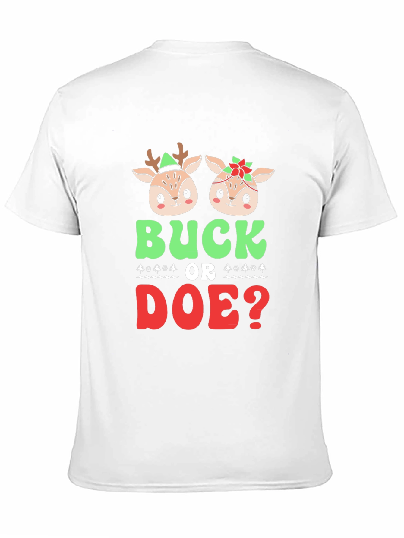 Buck or Doe? Christmas Graphic Tee