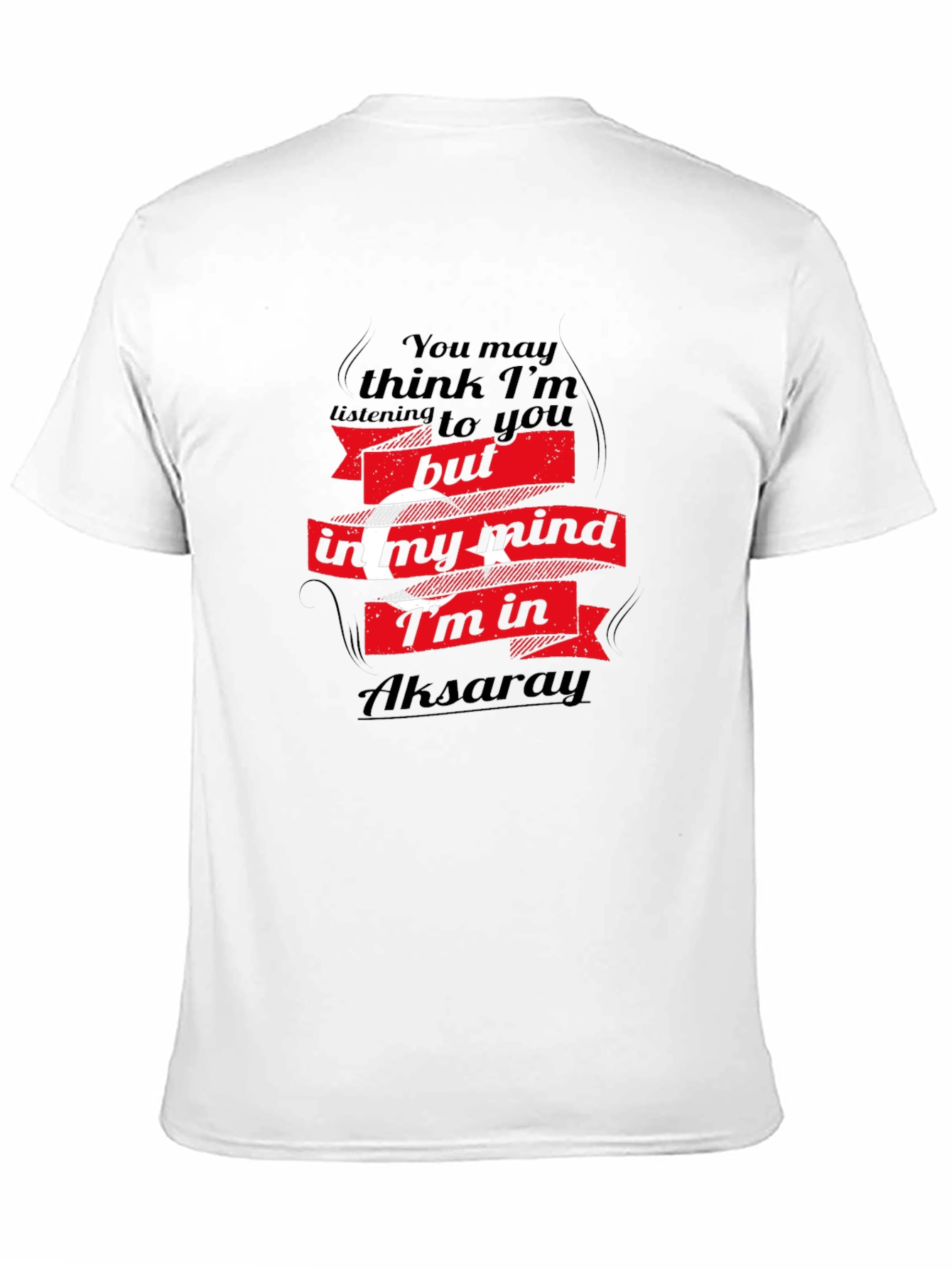 Aksaray Mind T-Shirt - Funny Travel Tee