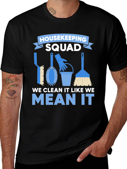 Housekeeping Squad T-Shirt - Cleaning Crew Apparel