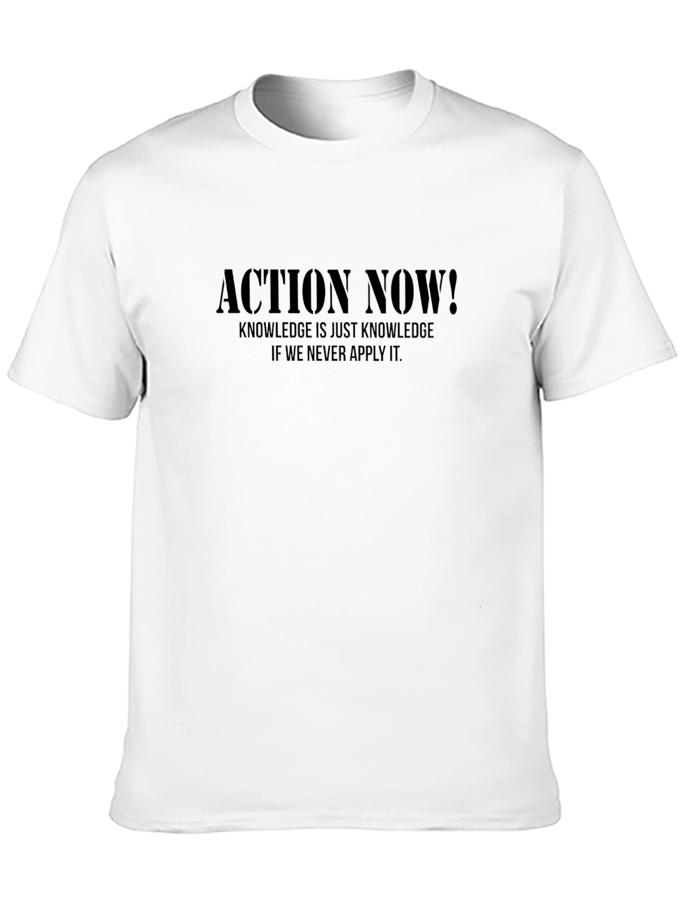 Action Now! Graphic T-Shirt