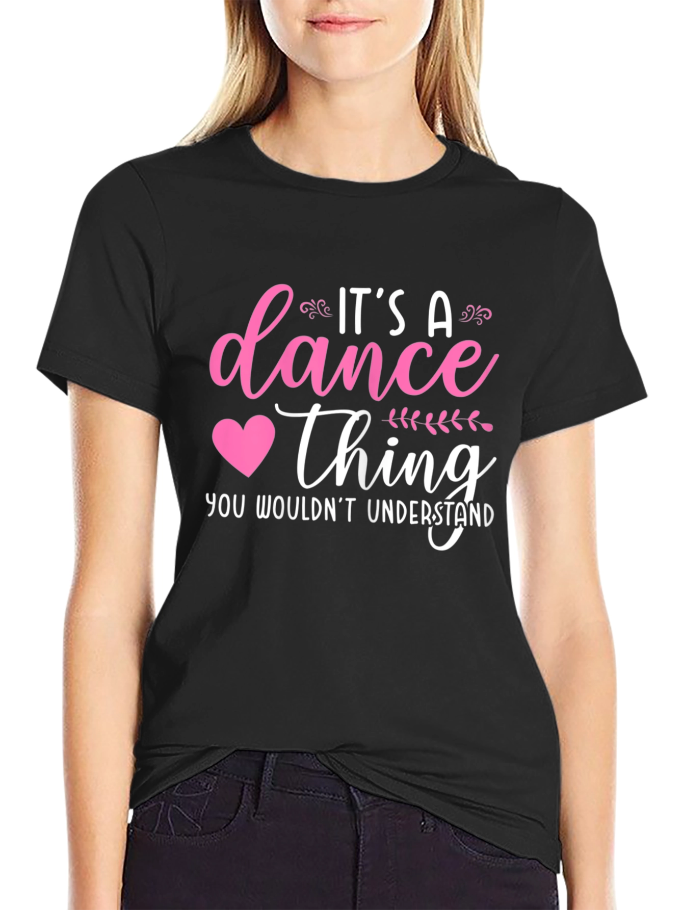 Its a Dance Thing T-Shirt