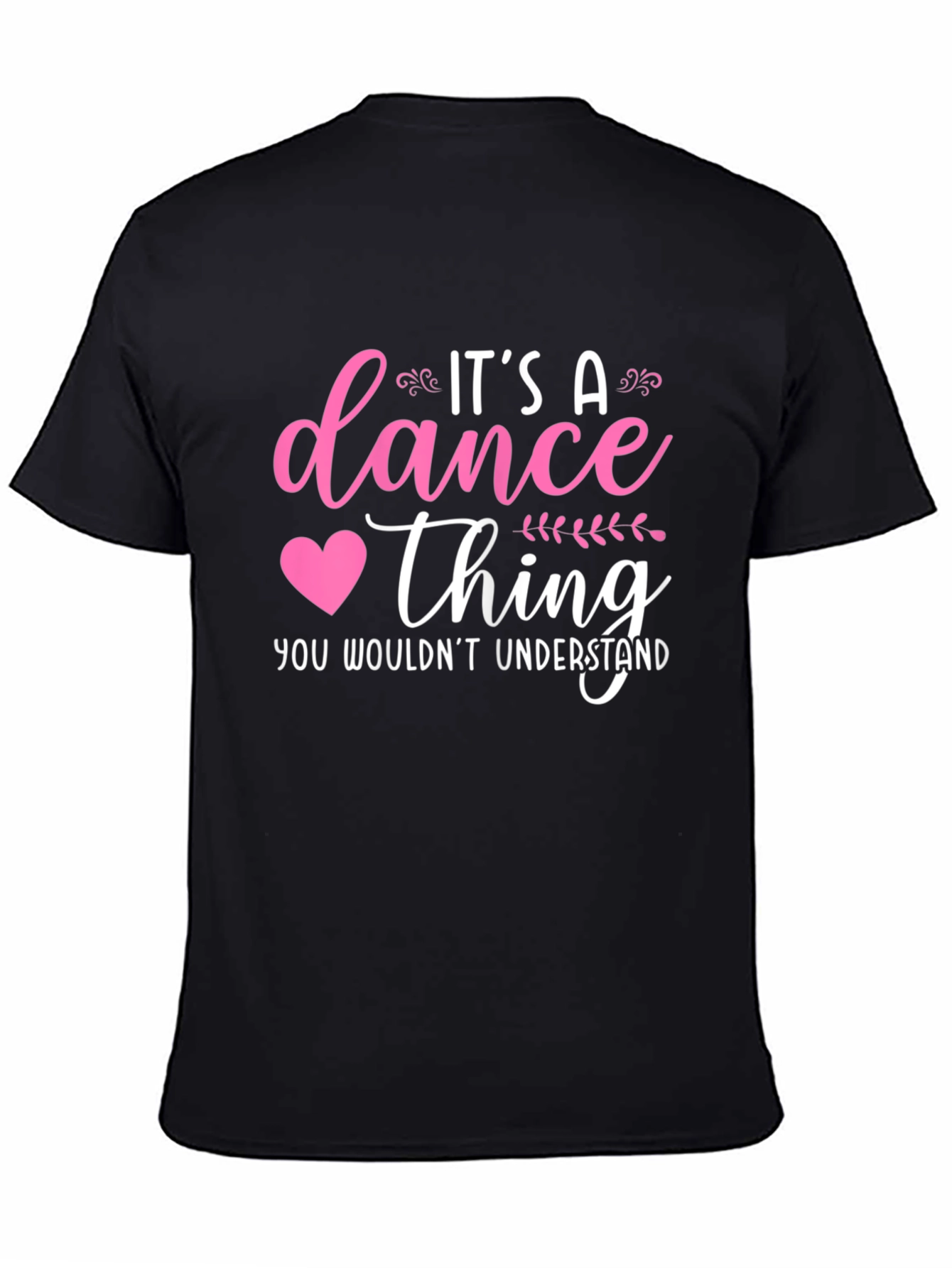 Its a Dance Thing T-Shirt