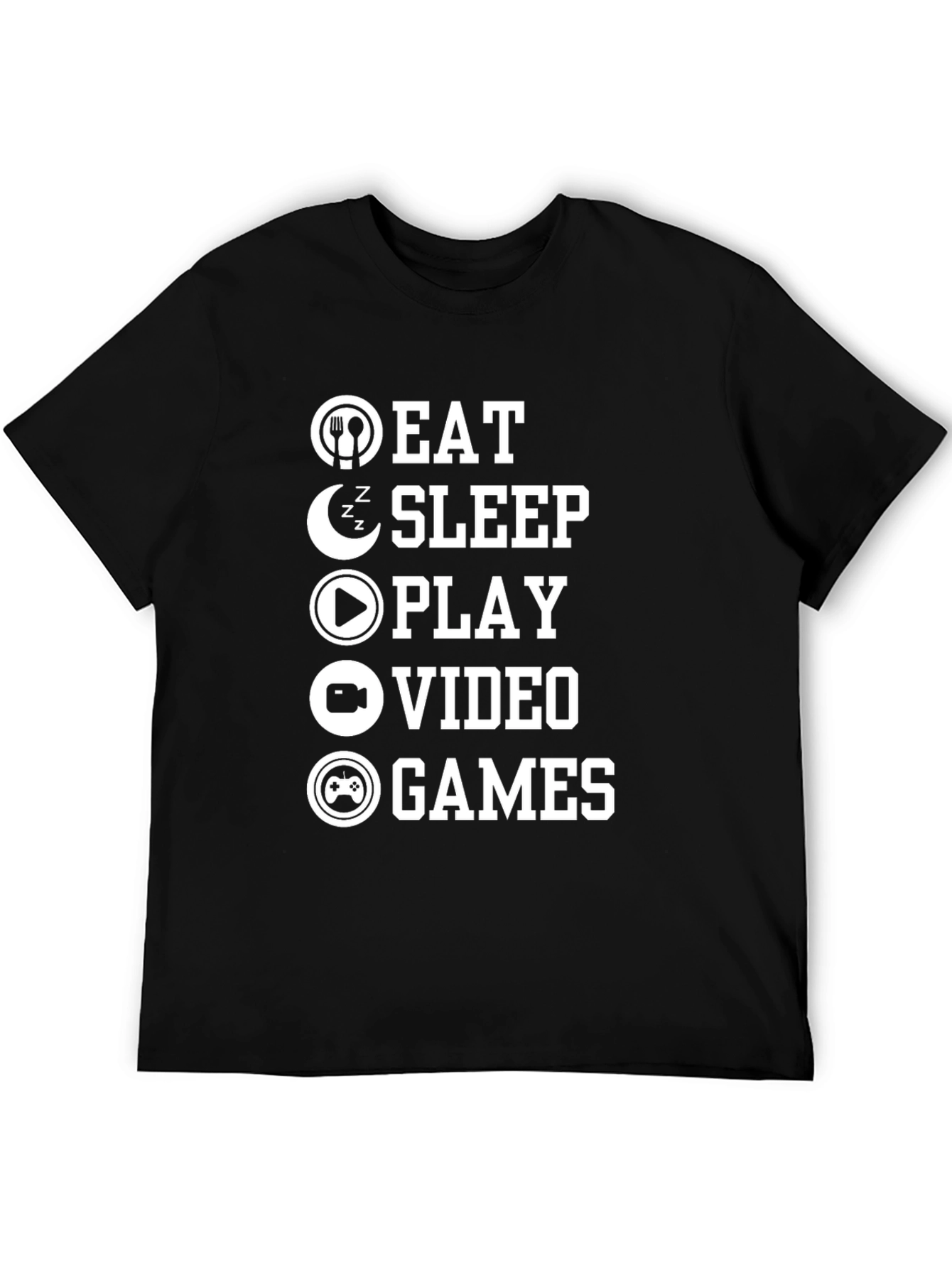 Eat Sleep Play Video Games Black Graphic T-Shirt