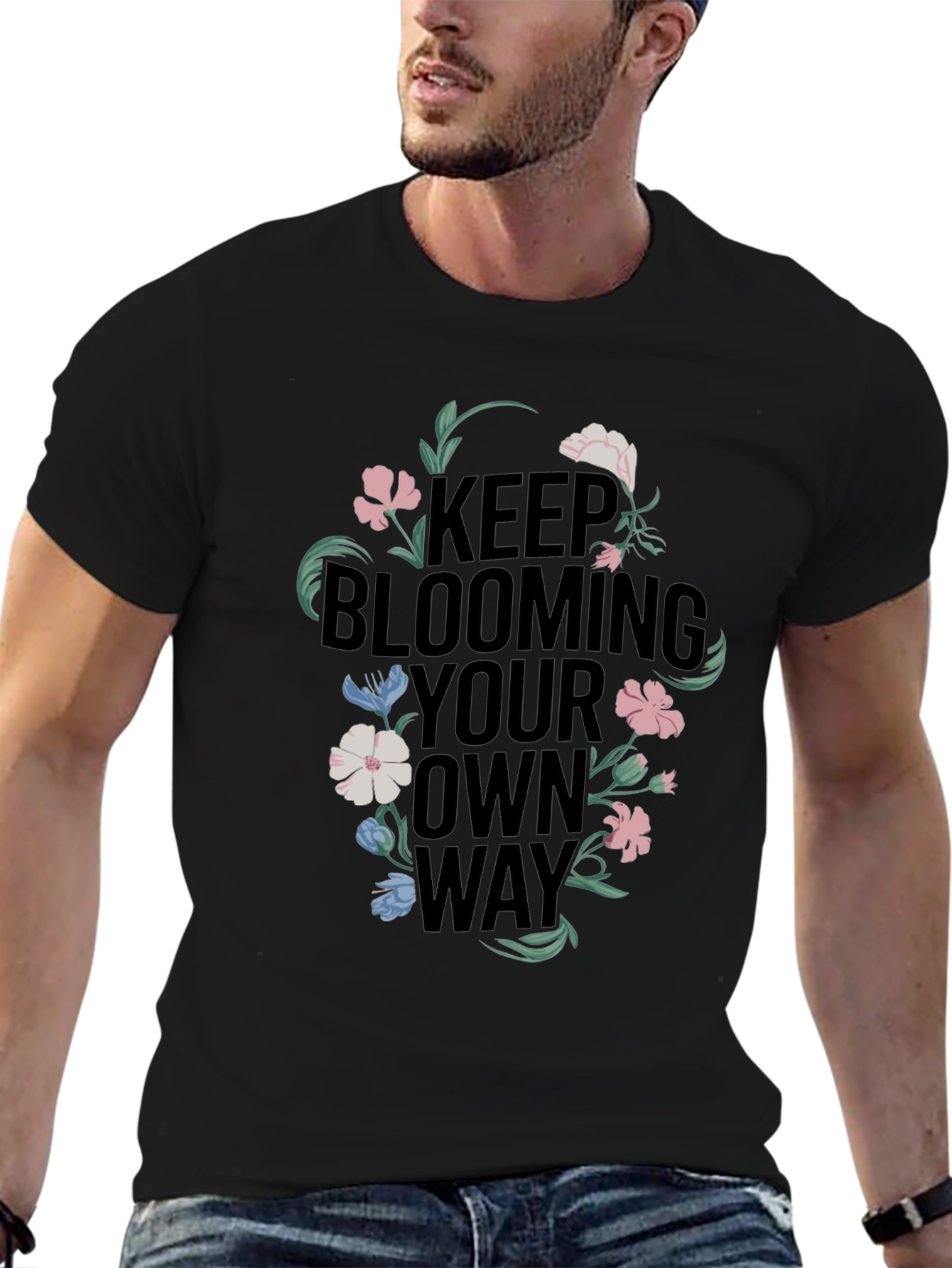 Keep Blooming Your Own Way Graphic Tee