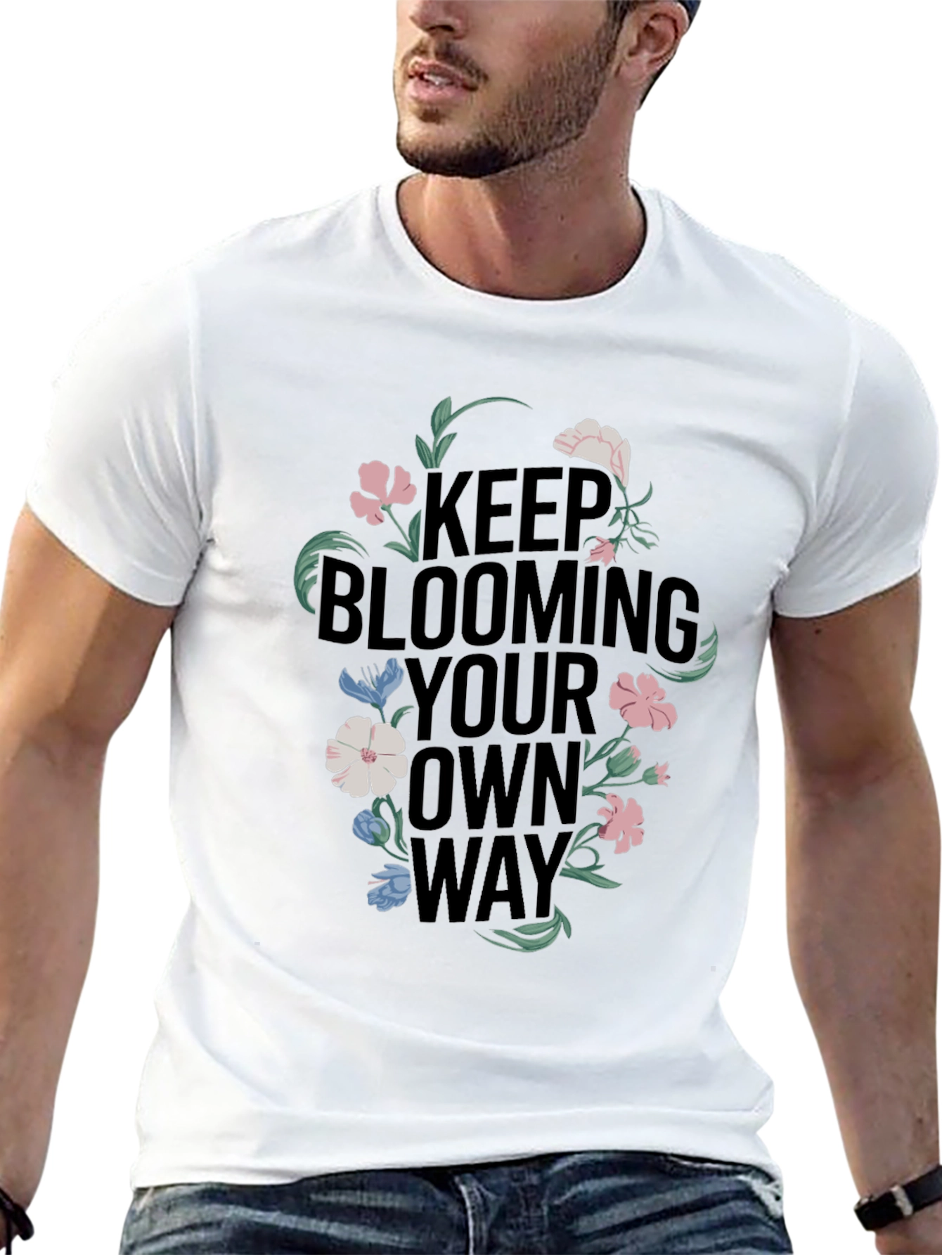 Keep Blooming Your Own Way Graphic Tee