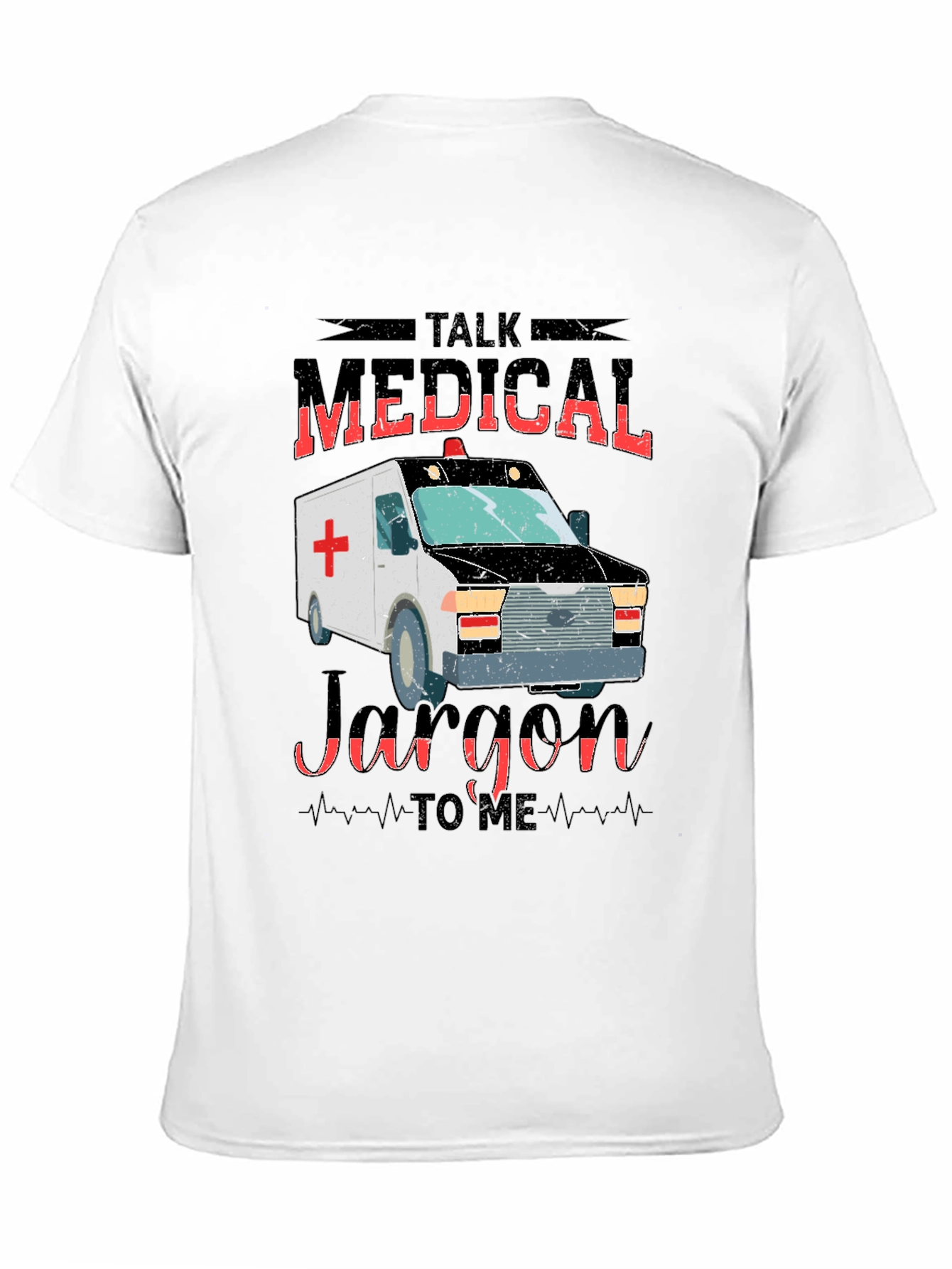 Medical Jargon Ambulance Graphic T-Shirt