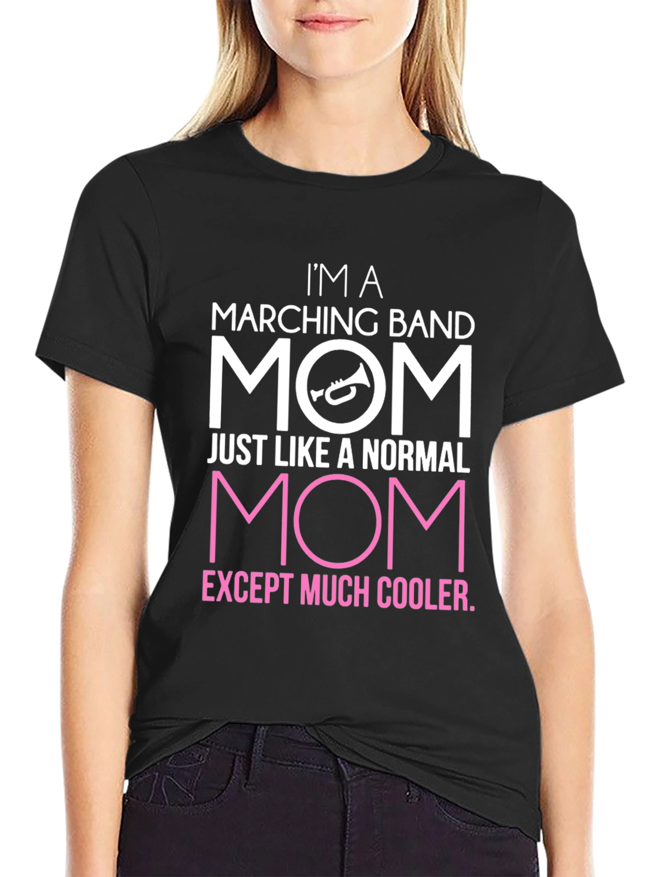Marching Band Mom T-Shirt: Cooler Than Normal!